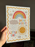 Shine Bright Little One Print