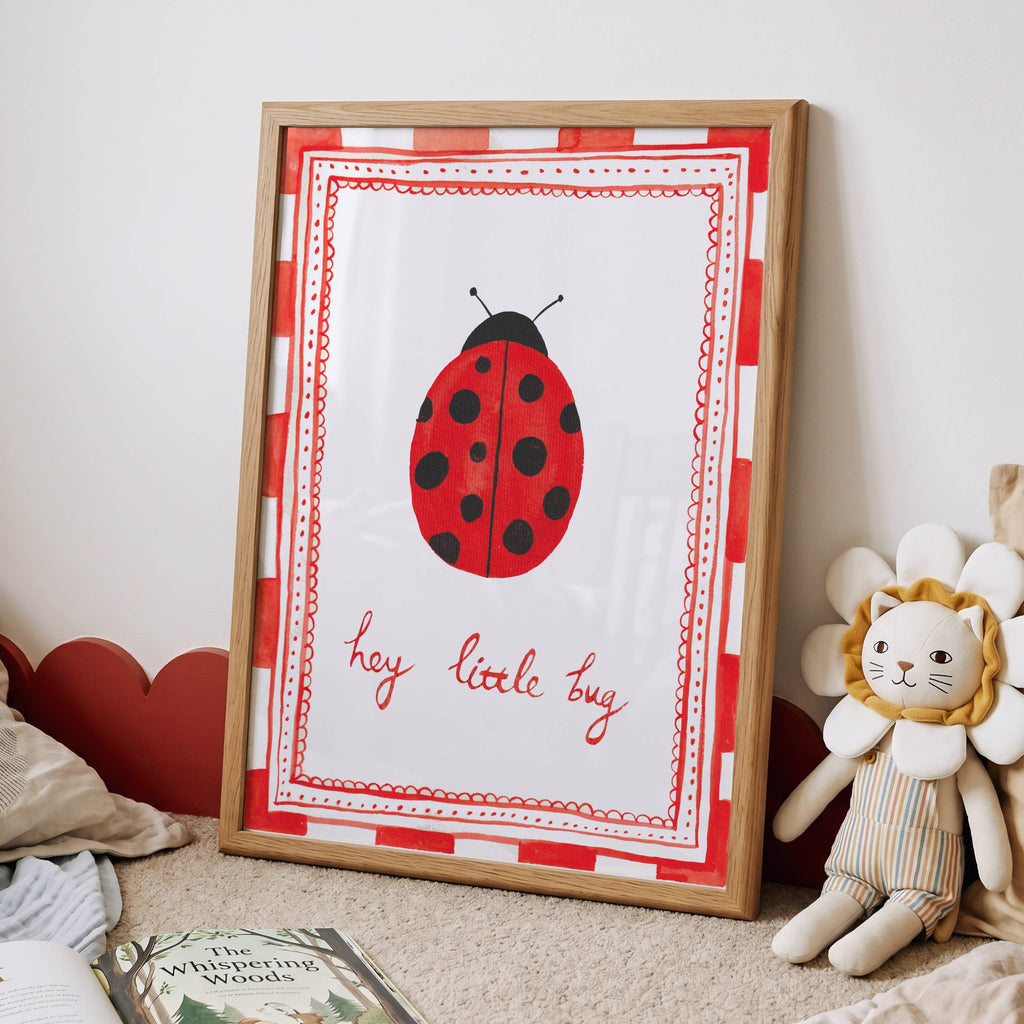 Hey Little Bug Ladybird Hand Painted Print