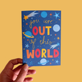 Out Of This World A6 Greetings Card