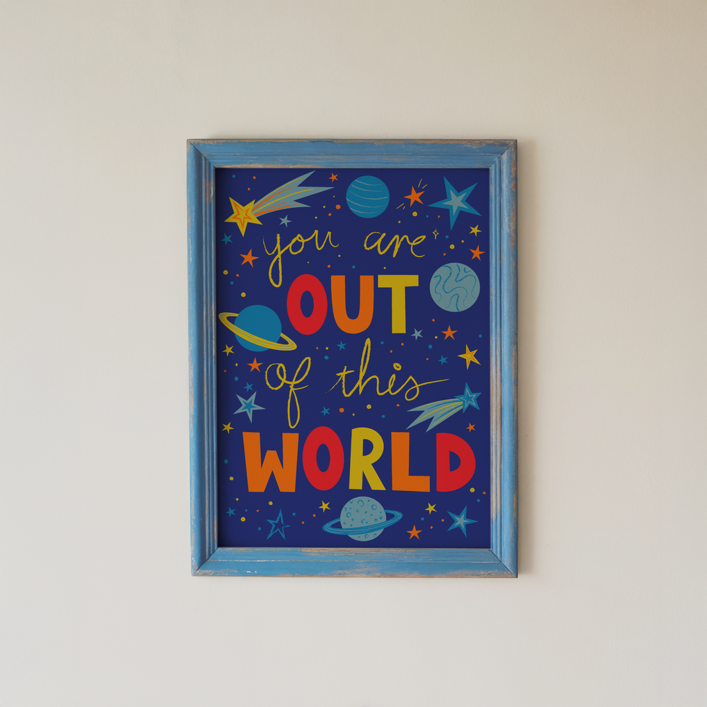 Out Of This World Print | Space Themed Kids Wall Art